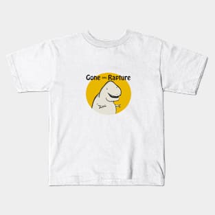 Gone into Rapture Kids T-Shirt